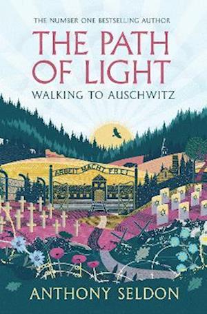 Cover for Anthony Seldon · The Path of Light (Hardcover Book) (2025)