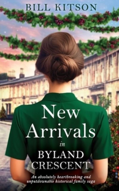 Cover for Bill Kitson · New Arrivals in Byland Crescent (Book) (2023)