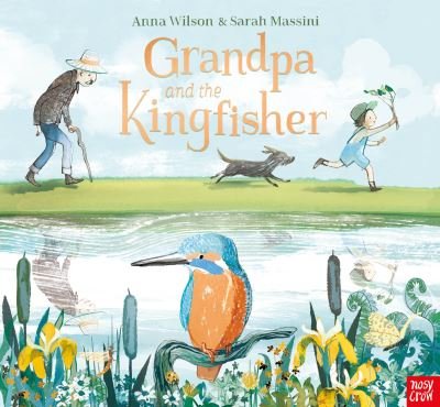 Cover for Anna Wilson · Grandpa and the Kingfisher (Pocketbok) (2023)