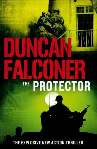 Cover for Duncan Falconer · The Protector - John Stratton (Hardcover Book) (2007)