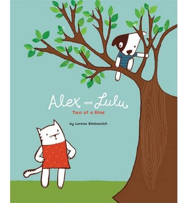 Cover for Lorena Siminovich · Alex and Lulu: Two of a Kind (Paperback Bog) (2013)