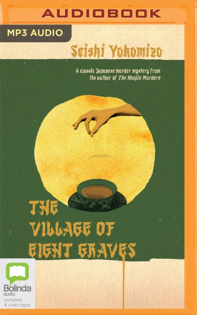 Cover for Seishi Yokomizo · The Village of Eight Graves (CD) (2022)