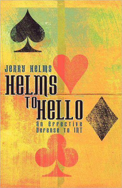 Helms to Hello - Jerry Helms - Bøger - Master Point Press - 9781897106105 - 1. juni 2006