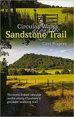 Cover for Carl Rogers · Circular Walks Along the Sandstone Trail (Paperback Book) [UK edition] (2006)