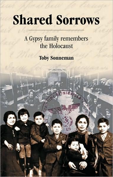 Cover for Toby Sonneman · Shared Sorrows: a Gypsy Family Remembers the Holocaust (Paperback Book) (2002)