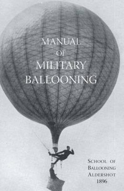 Cover for B.R. Ward · Manual of Military Ballooning (Paperback Book) (2007)