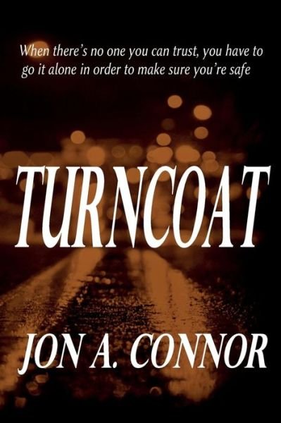 Cover for Jon A. Connor · Turncoat (Taschenbuch) (2016)