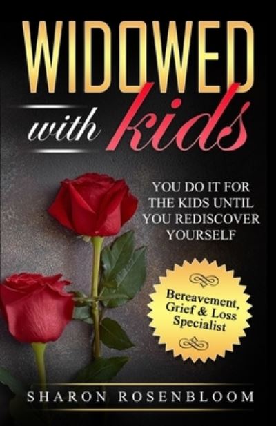 Cover for Sharon Rosenbloom · Widowed With Kids (Paperback Book) (2020)