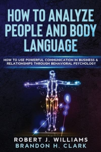 Cover for Robert J Williams · How To Analyze People and Body Language (Paperback Book) (2020)