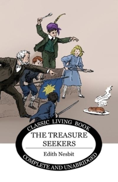 Cover for Edith Nesbit · The Treasure Seekers (Paperback Book) (2021)