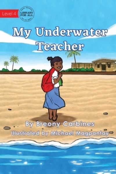 Cover for Breony Carbines · My Underwater Teacher (Hardcover Book) (2021)