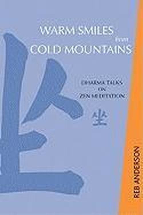Cover for Reb Anderson · Warm Smiles From Cold Mountains (Pocketbok) [3 Revised edition] (2008)