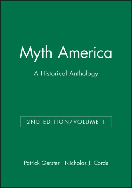Cover for Gerster · Myth America: A Historical Anthology, Volume 1 (Pocketbok) (2006)