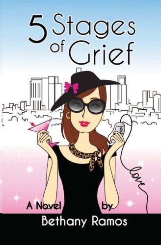 Cover for Bethany Ramos · 5 Stages of Grief (Paperback Book) (2011)