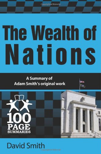 Cover for David Smith · The Wealth of Nations (100 Page Summaries) (Paperback Book) (2014)