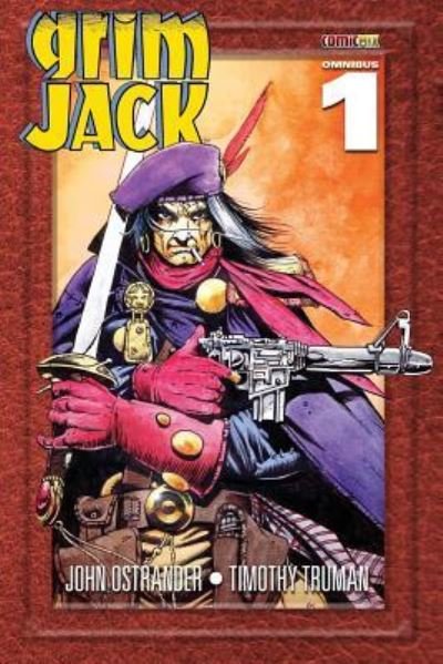 Grimjack Omnibus 1 - John Ostrander - Boeken - Comicmix LLC - 9781939888105 - 11 november 2015