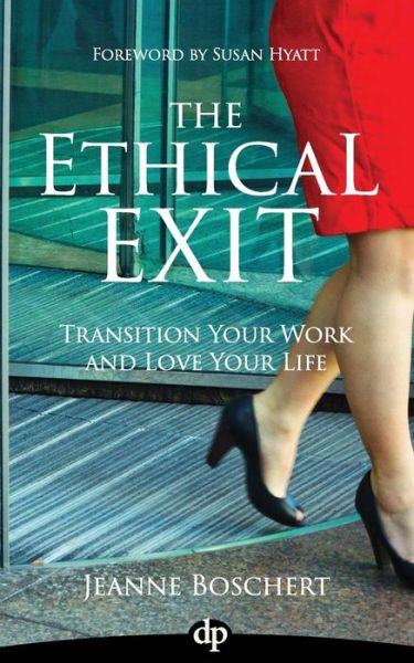 Cover for Jeanne Boschert · The Ethical Exit (Paperback Book) (2015)