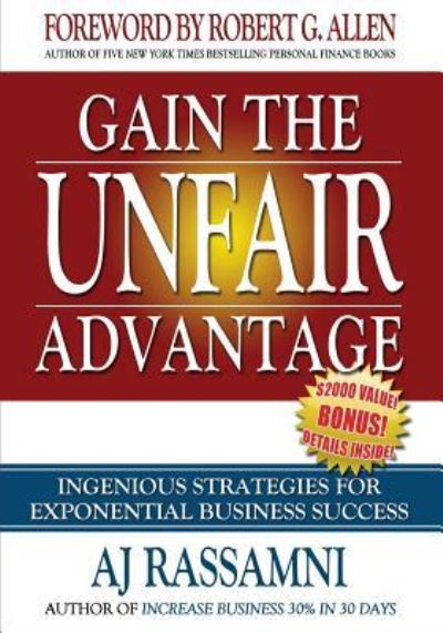 Gain The Unfair Advantage - Brian Tracy - Libros - Money Maker Academy - 9781943157105 - 1 de septiembre de 2015