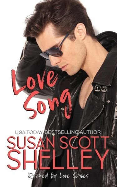 Cover for Susan Scott Shelley · Love Song (Paperback Bog) (2016)
