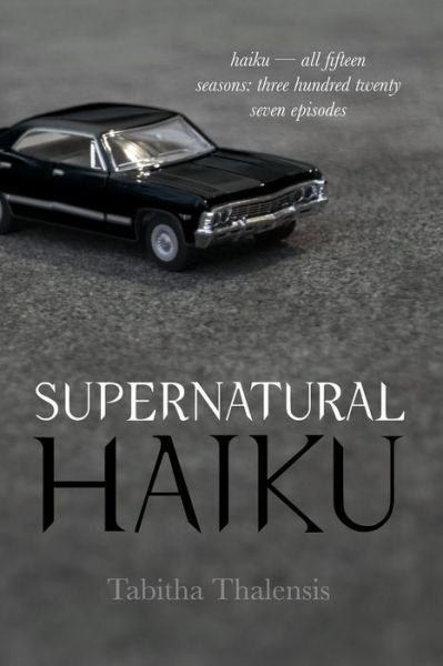 Cover for Tabitha Thalensis · Supernatural Haiku (Paperback Book) (2022)