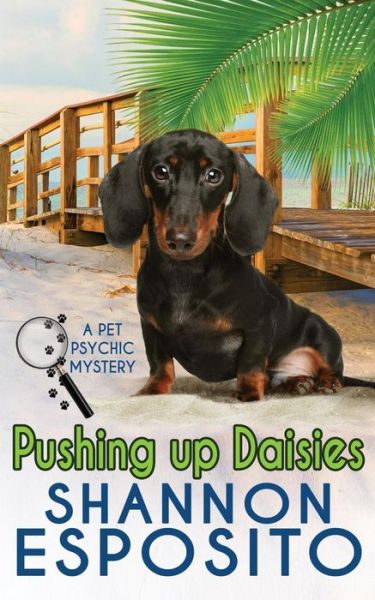 Cover for Shannon Esposito · Pushing Up Daisies (Paperback Book) (2019)