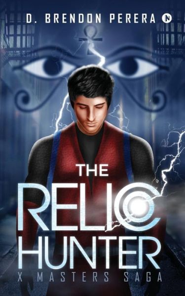 Cover for D Brendon Perera · The Relic Hunter (Paperback Book) (2017)