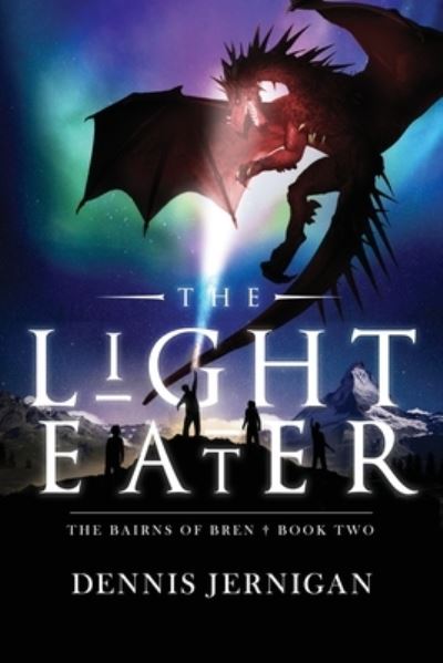 Cover for Dennis Jernigan · The Light Eater (Pocketbok) (2019)