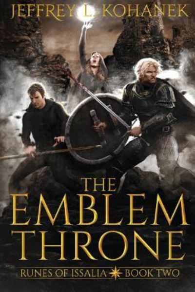 Cover for Jeffrey L Kohanek · The Emblem Throne (Paperback Book) (2019)