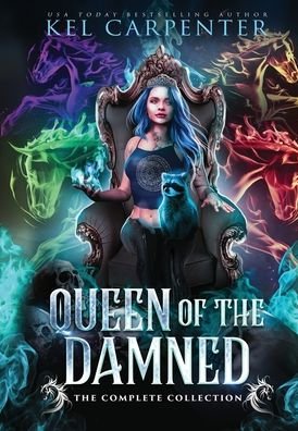 Cover for Kel Carpenter · Queen of the Damned (Innbunden bok) (2020)