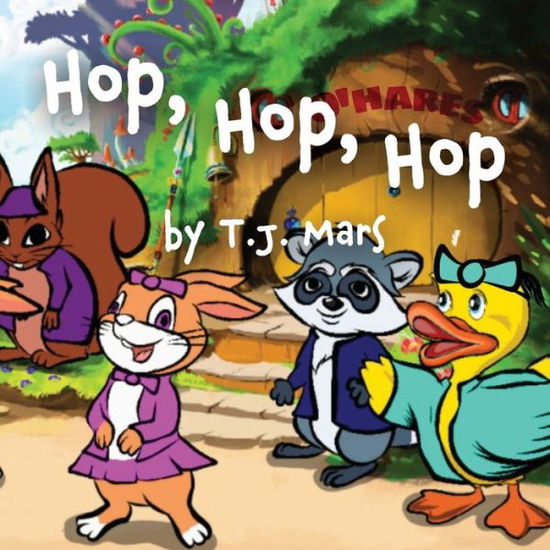 Cover for Inc. J Merrill Publishing · Hop, Hop, Hop (Paperback Book) (2021)