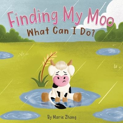 Cover for Marie Zhang · Finding My Moo (Book) (2022)