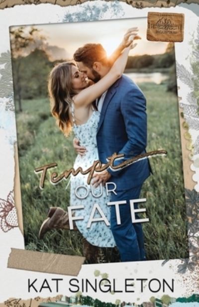 Cover for Kat Singleton · Tempt Our Fate (Book) (2023)