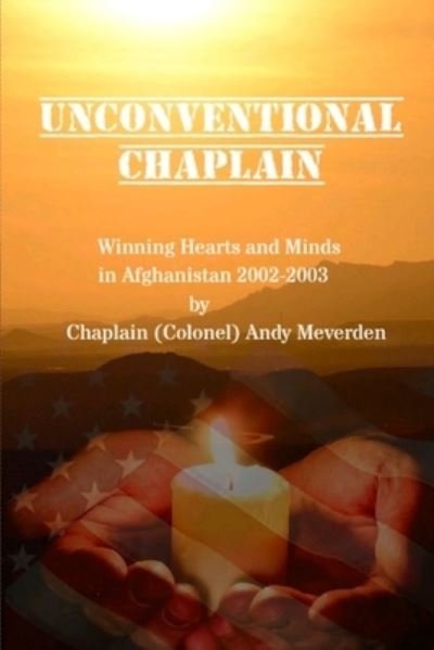 Cover for COL Andy Meverden · Unconventional Chaplain (Pocketbok) (2020)