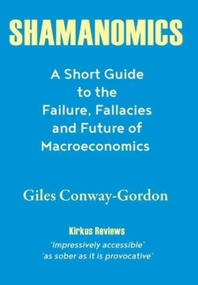 Cover for Giles Conway-Gordon · Shamanomics (Hardcover Book) (2021)