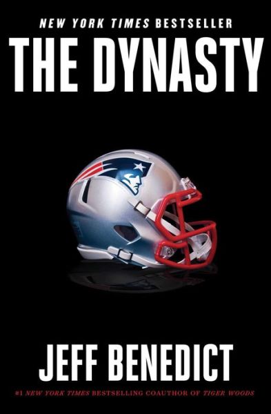 Cover for Jeff Benedict · The Dynasty (Hardcover Book) (2020)