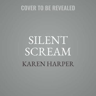 Cover for Karen Harper · Silent Scream (CD) (2018)