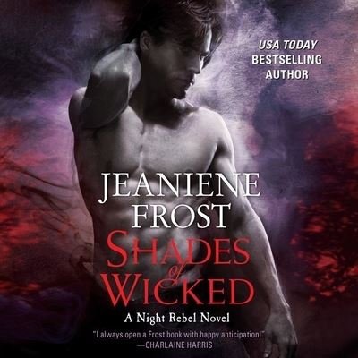 Cover for Jeaniene Frost · Shades of Wicked Lib/E (CD) (2018)