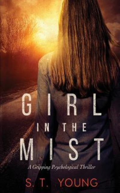 Cover for S T Young · Girl in the Mist (Paperback Book) (2018)