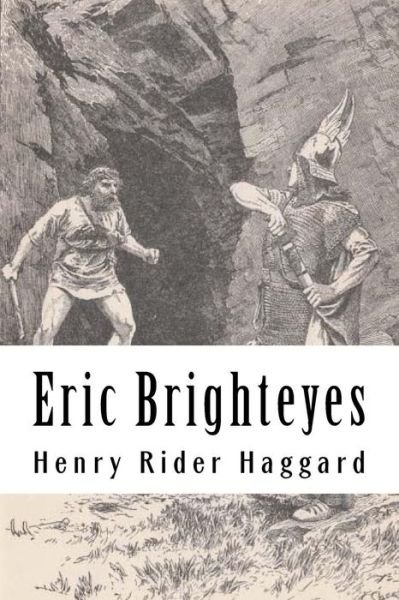 Cover for H Rider Haggard · Eric Brighteyes (Taschenbuch) (2018)