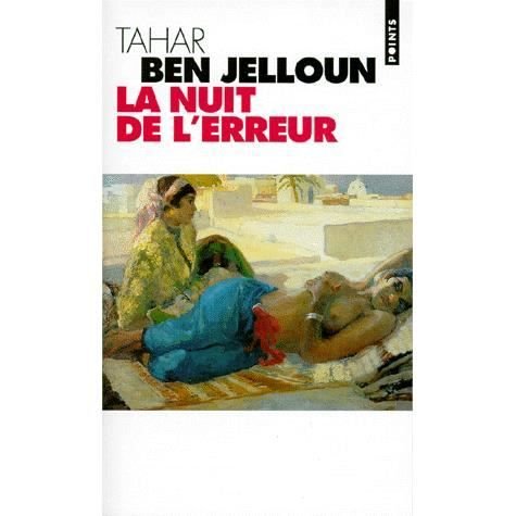 Cover for Tahar Ben Jelloun · La nuit de l'erreur (Taschenbuch) (1998)