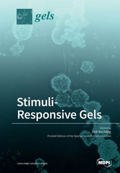 Cover for Dirk Kuckling · Stimuli-Responsive Gels (Pocketbok) (2018)