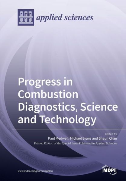 Cover for Paul Medwell · Progress in Combustion Diagnostics, Science and Technology (Paperback Book) (2020)