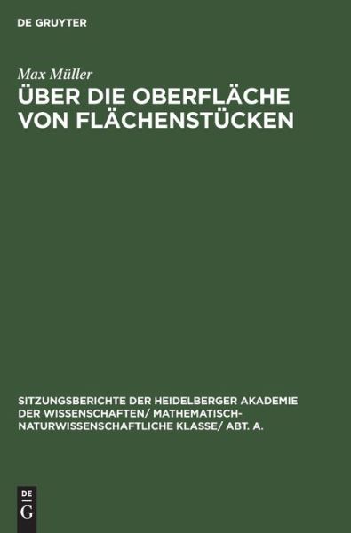 Cover for Max Muller · UEber Die Oberflache Von Flachenstucken (Gebundenes Buch) (1926)