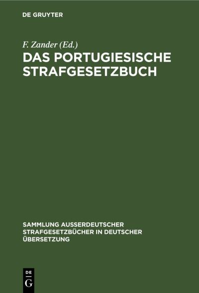 Cover for F. Zander · Portugiesische Strafgesetzbuch (Book) (1903)