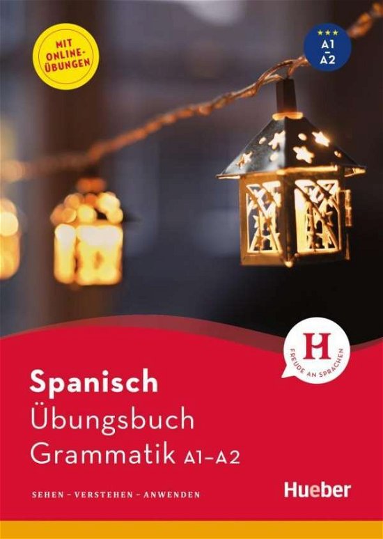 Cover for Spanisch · Spanisch - Übungsbuch Grammatik A1-A2 (Bog)