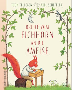 Cover for Toon Tellegen · Briefe vom Eichhorn an die Ameise (Book) (2024)