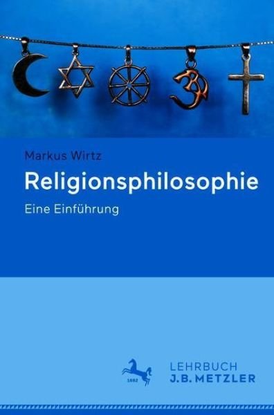 Cover for Wirtz · Religionsphilosophie (Bog) (2022)
