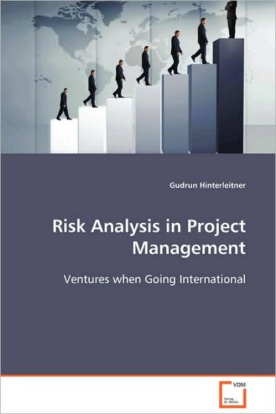 Cover for Gudrun Hinterleitner · Risk Analysis in Project Management: Ventures when Going International (Pocketbok) (2008)