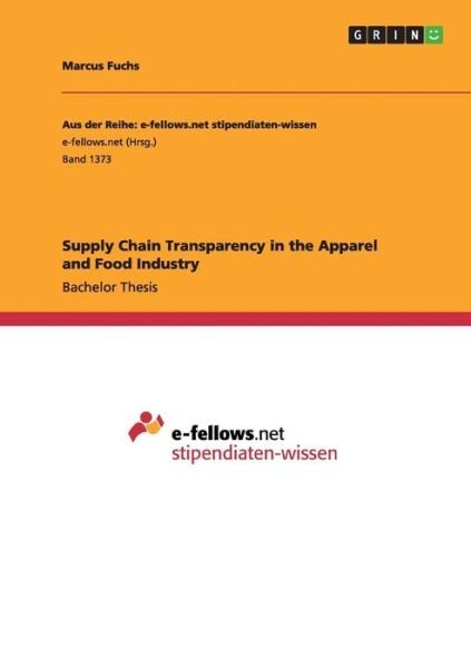 Cover for Fuchs · Supply Chain Transparency in the (Bog) (2015)