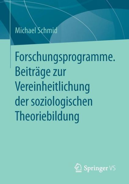 Cover for Schmid · Forschungsprogramme. Beiträge zu (Book) (2017)